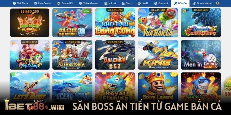 Săn boss ăn tiền từ game bắn cá