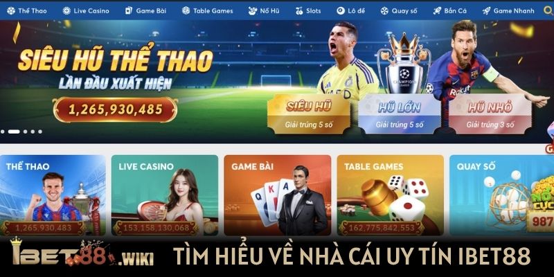 Tìm hiểu về nhà cái uy tín IBET88