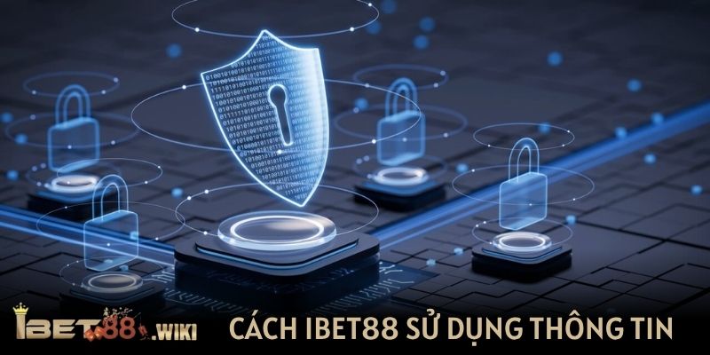 Cách IBET88 sử dụng thông tin