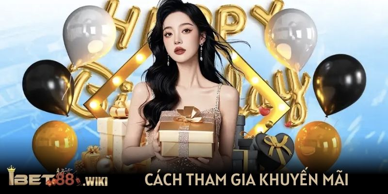 Cách tham gia khuyến mãi IBET88