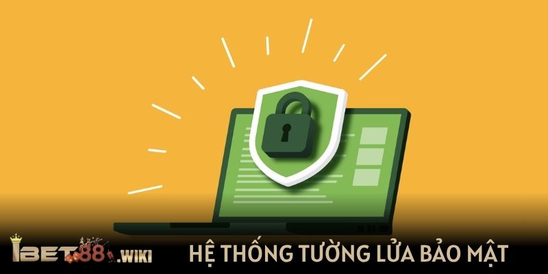 Hệ thống tường lửa bảo mật