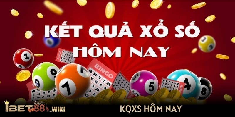 KQXS hôm nay