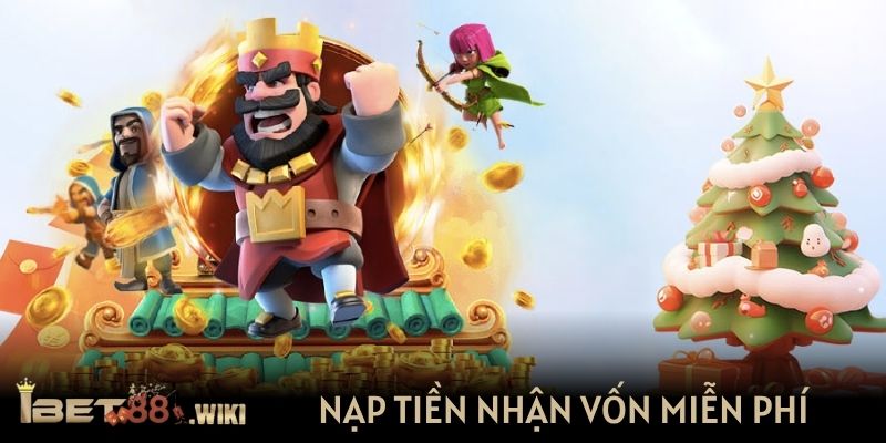 Nạp tiền nhận vốn miễn phí