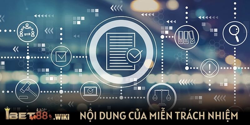 Nội dung của miễn trách nhiệm