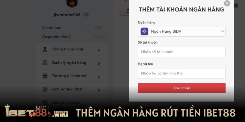 Thêm ngân hàng rút tiền IBET88