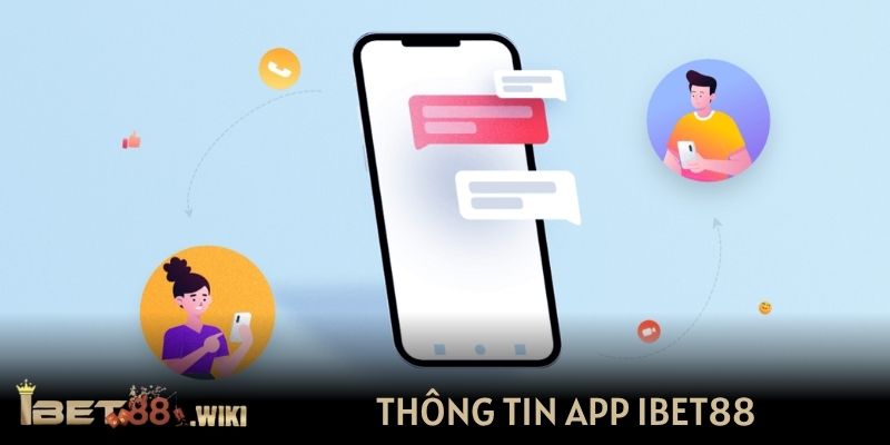 Thông tin app IBET88