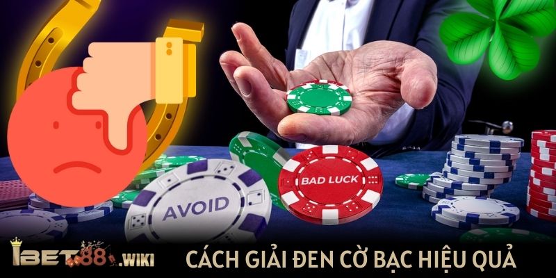 cách giải đen cờ bạc