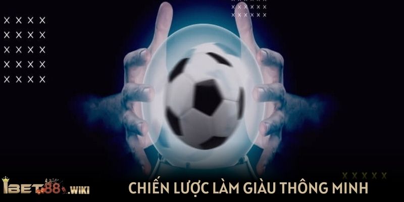 Chiến lược làm giàu thông minh