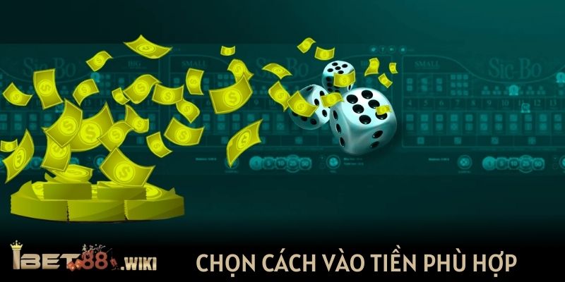 Làm giàu từ tài xỉu online thông qua chọn phương pháp vào tiền phù hợp