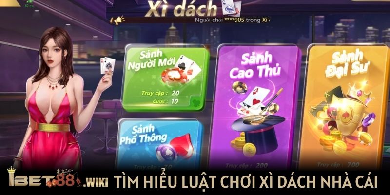 Tìm hiểu luật chơi Xì dách nhà cái