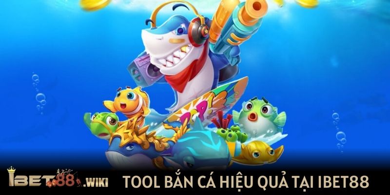 Tool Bắn cá