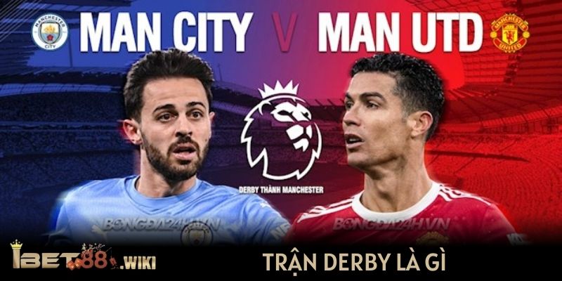 trận Derby là gì