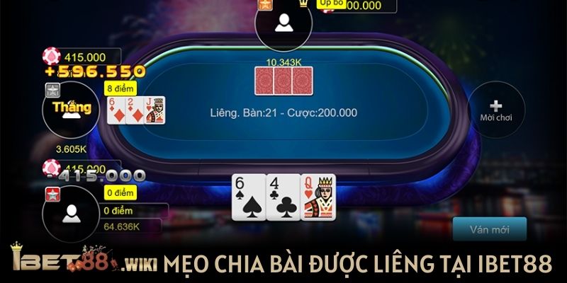 Tìm hiểu mẹo chia bài được liêng tại Ibet88